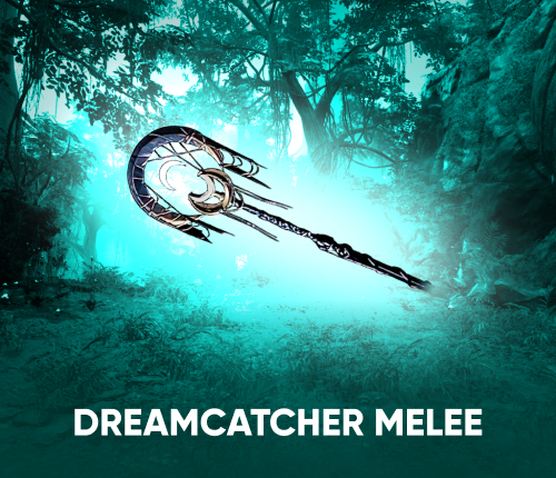 Dreamcatcher Melee Weapon Boost